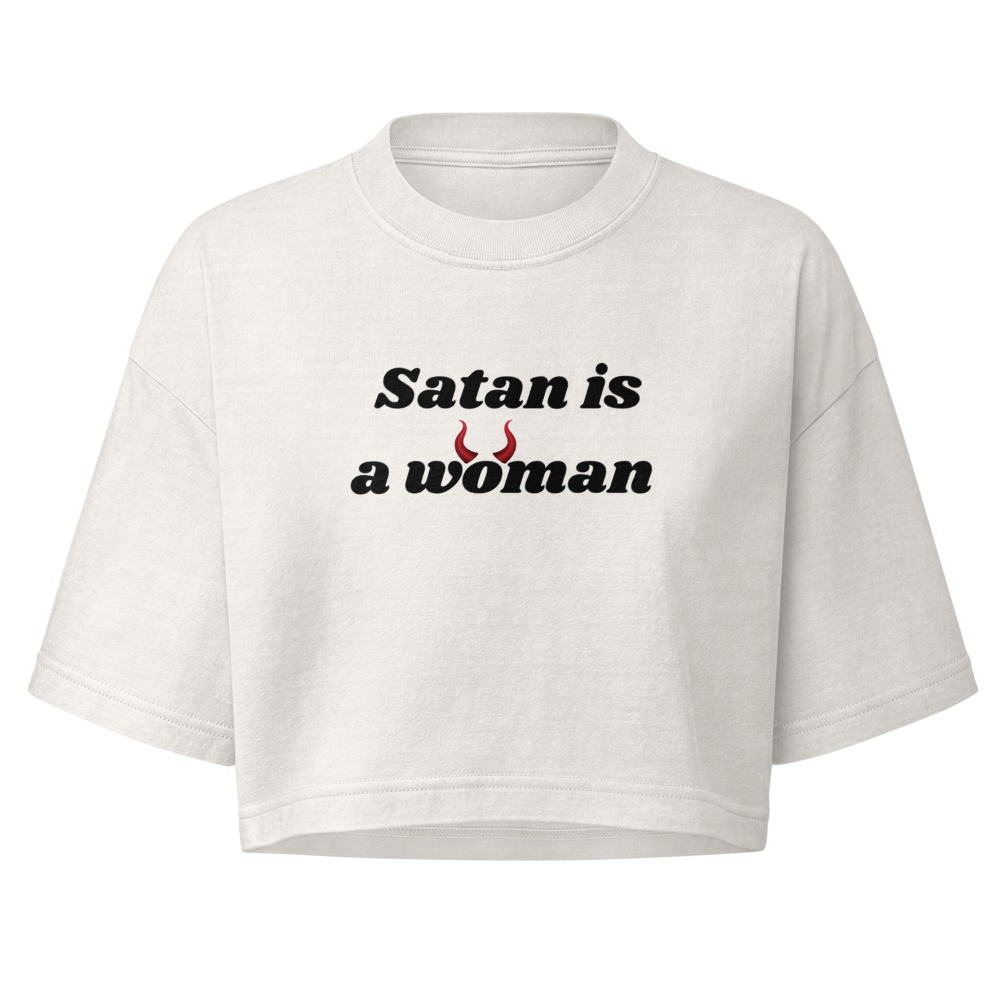 Satan Is a Woman Crop Top